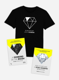 The 'Diamond in the rough' book, workbook AND t-shirt